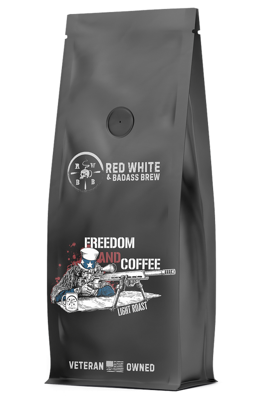 FREEDOM & COFFEE - Red, White, & Badass Brew